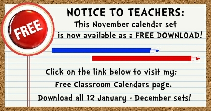 Click here to download my FREE November pocket chart classroom calendar set.