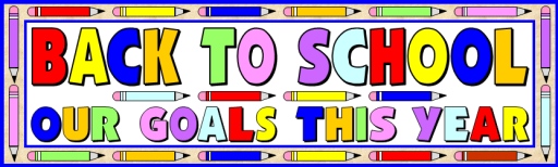 Goals for a New School Year Bulletin Board Display Banner Examples
