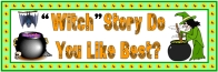 Halloween Witch Story Do You Like Best Bulletin Board Display Banner