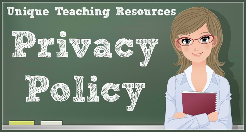 Privacy Policy Unique Teaching Resources